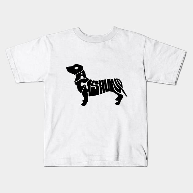 Dachshund Typography Kids T-Shirt by Grafikstudio